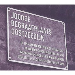 Plaquette Joodse begraafplaats Oostzeedijk
